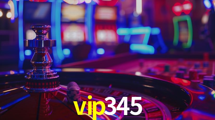 vip345: Jogos de Caça-Níqueis-Altas Recompensas, Roleta-Velocidade, Blackjack-Desafios Máximos